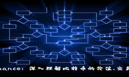 比特币的Finance: 深入理解比特币的价值、交易与投资策略